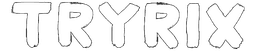 TRYRIX